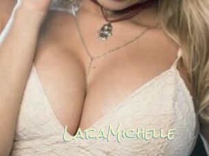 LaraMichelle