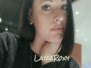 LaraRoxy