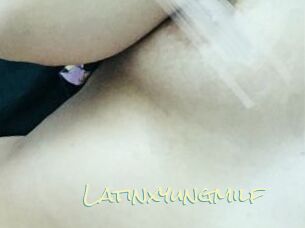 Latinxyungmilf