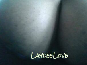 LaydeeLove
