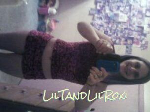 LilTandLilRoxi