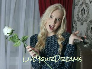 LiveYourDreams