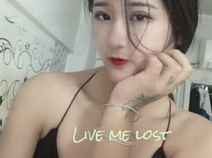 Live_me_lost