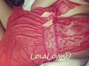 LolaLovesD