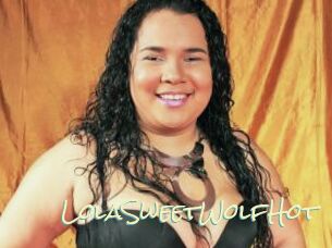 LolaSweetWolfHot