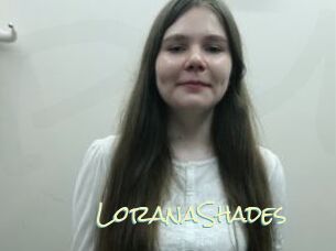 LoranaShades