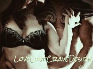 LoveLustCraveDesire