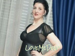 LoveMeDeep