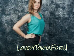 LovelyTonyaForU
