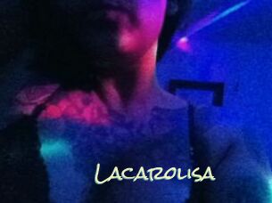 Lacarolisa