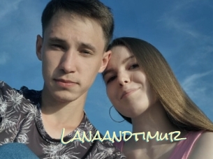 Lanaandtimur