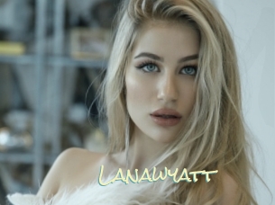Lanawyatt