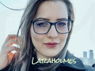 Laraholmes
