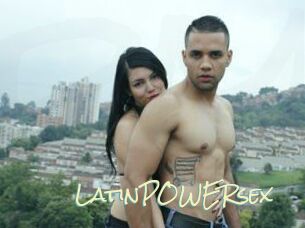 LatinPOWERsex