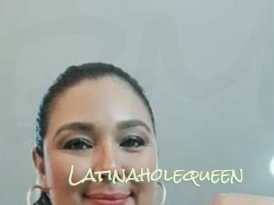Latinaholequeen