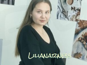 Lilianarness