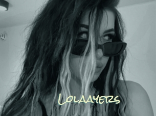 Lolaayers