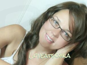 Loveatschka