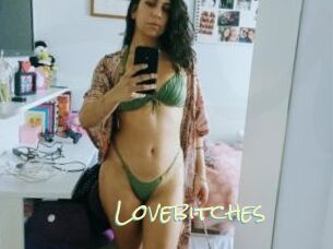 Lovebitches