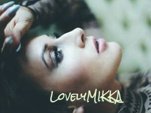LovelyMIKKA