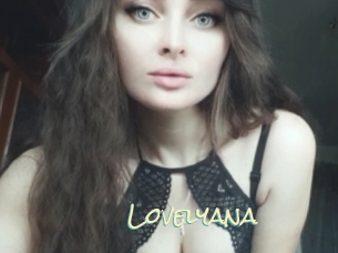 Lovelyana