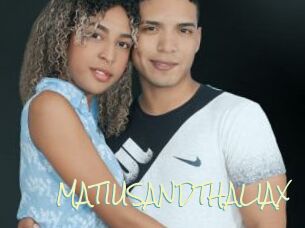 MATIUSANDTHALIAX