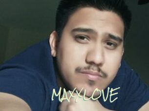 MAXXLOVE