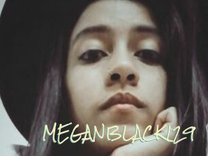 MEGANBLACK129