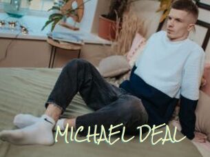 MICHAEL_DEAL