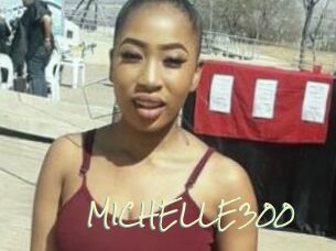 MICHELLE300