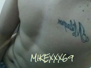 MIKEXXX69