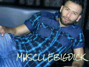 MUSCLLEBIGDICK