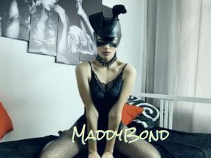 MaddyBond