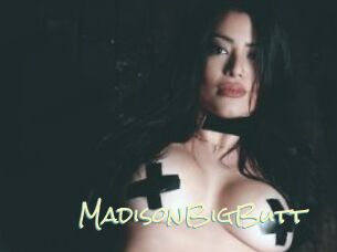MadisonBigButt