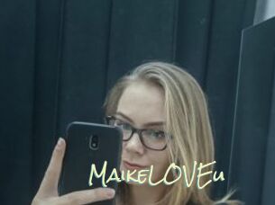 MaikeLOVEu
