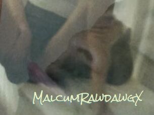 MalcumRawdawgX