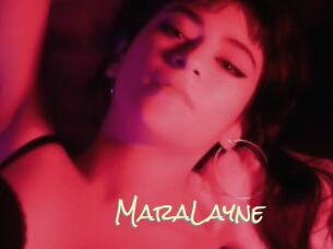 MaraLayne