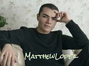MatthewLopez