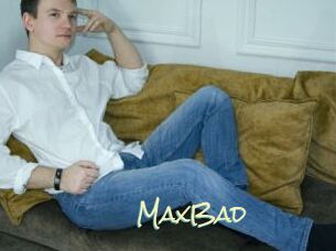 MaxBad