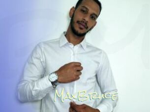 MaxBruce