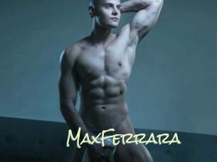MaxFerrara