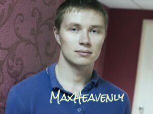 MaxHeavenly