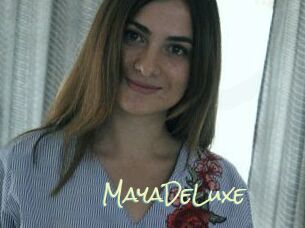 MayaDeLuxe