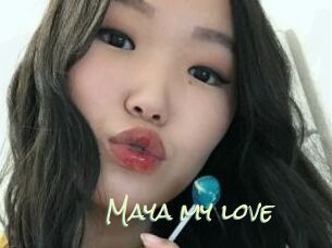 Maya_my_love