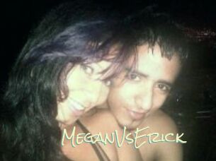 MeganVsErick