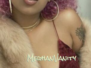 MeghanVanity