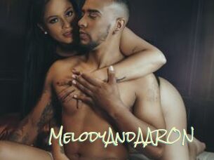 MelodyAndAARON