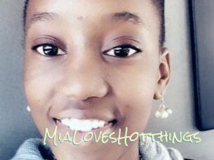 MiaLovesHotthings