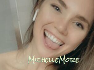 MichelleMore