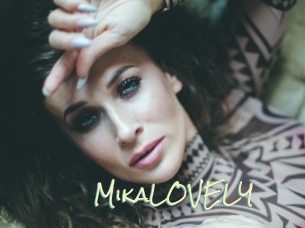 MikaLOVELY